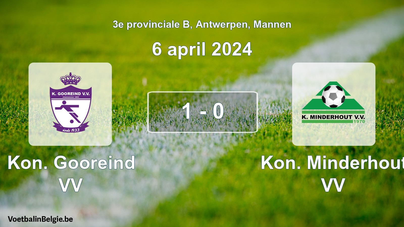 Gespeelde wedstrijd mannenvoetbal: Kon. Gooreind VV - Kon. Minderhout VV 1 - 0 (6 april 2024)