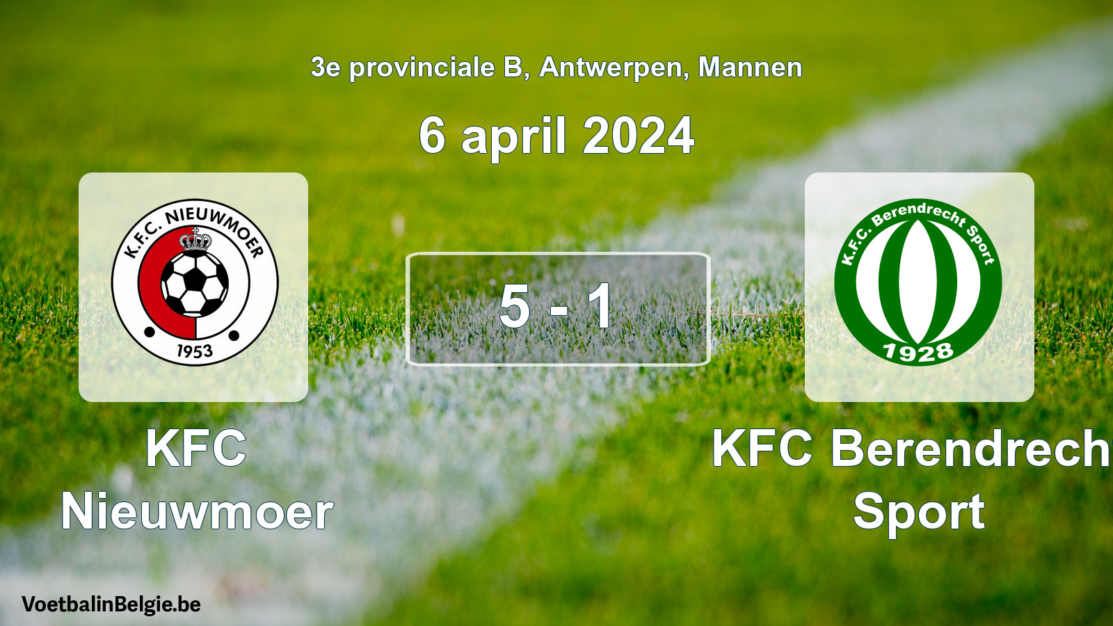 Gespeelde wedstrijd mannenvoetbal: KFC Nieuwmoer - KFC Berendrecht Sport 5 - 1 (6 april 2024)