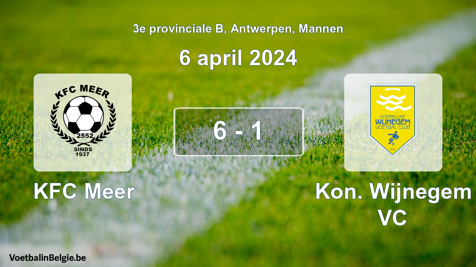 Gespeelde wedstrijd mannenvoetbal: KFC Meer - Kon. Wijnegem VC 6 - 1 (6 april 2024)