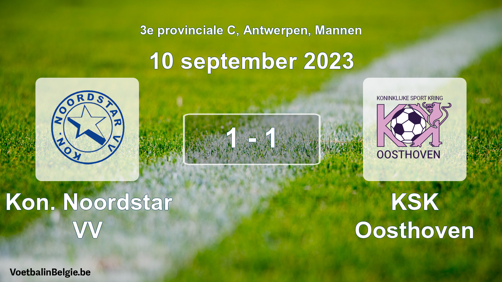 Gespeelde wedstrijd mannenvoetbal: Kon. Noordstar VV - KSK Oosthoven 1 - 1 (10 september 2023)