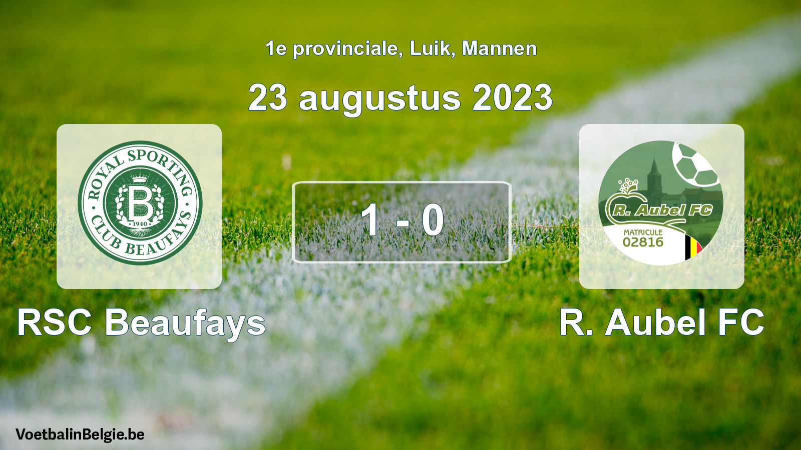 Gespeelde wedstrijd mannenvoetbal: RSC Beaufays - R. Aubel FC 1 - 0 (23 augustus 2023)