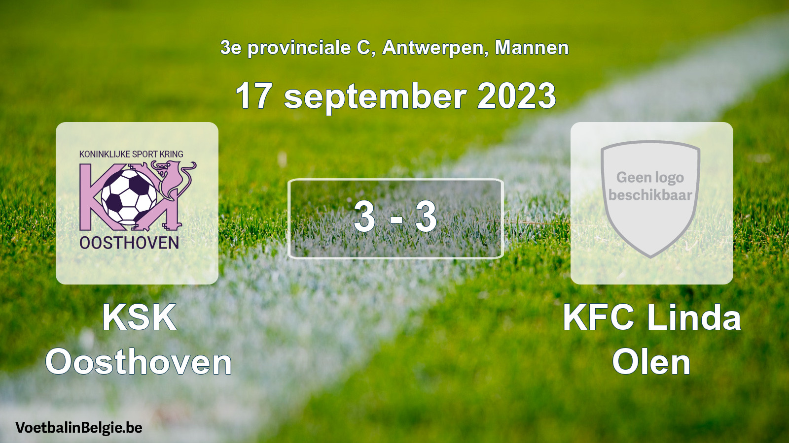 Gespeelde wedstrijd mannenvoetbal: KSK Oosthoven - KFC Linda Olen 3 - 3 (17 september 2023)