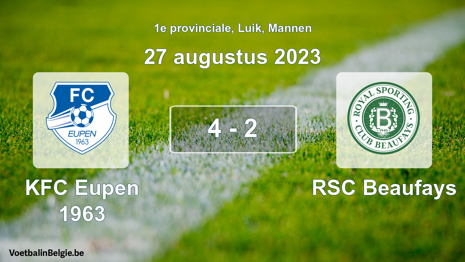 Gespeelde wedstrijd mannenvoetbal: KFC Eupen 1963 - RSC Beaufays 4 - 2 (27 augustus 2023)