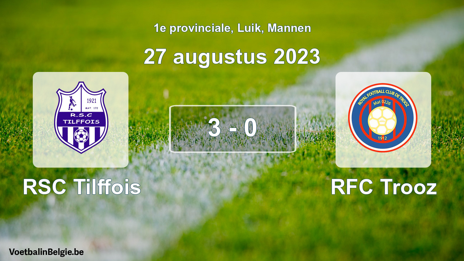 Gespeelde wedstrijd mannenvoetbal: RSC Tilffois - RFC Trooz 3 - 0 (27 augustus 2023)