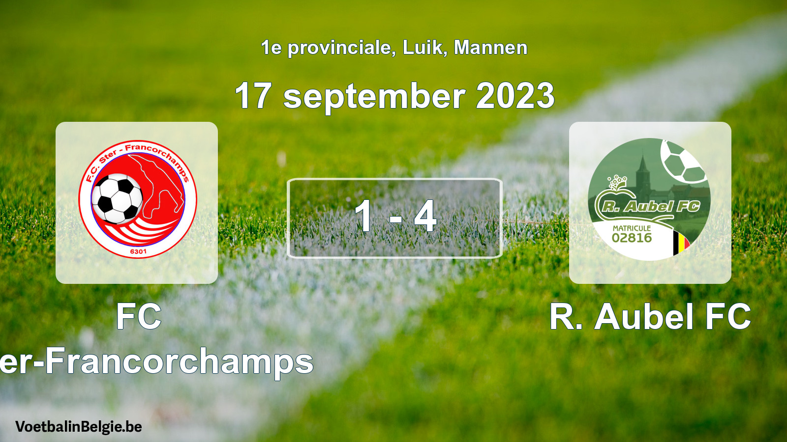 Gespeelde wedstrijd mannenvoetbal: FC Ster-Francorchamps - R. Aubel FC 1 - 4 (17 september 2023)
