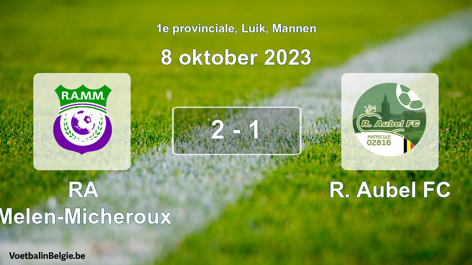 Gespeelde wedstrijd mannenvoetbal: RA Melen-Micheroux - R. Aubel FC 2 - 1 (8 oktober 2023)