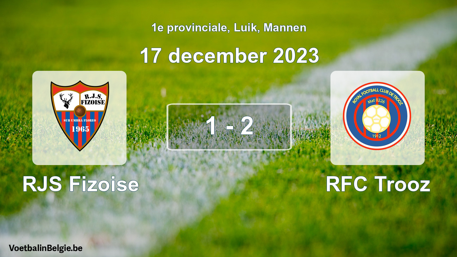 Gespeelde wedstrijd mannenvoetbal: RJS Fizoise - RFC Trooz 1 - 2 (17 december 2023)