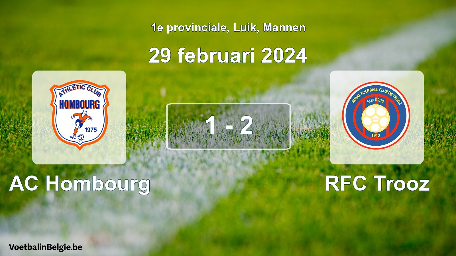 Gespeelde wedstrijd mannenvoetbal: AC Hombourg - RFC Trooz 1 - 2 (29 februari 2024)