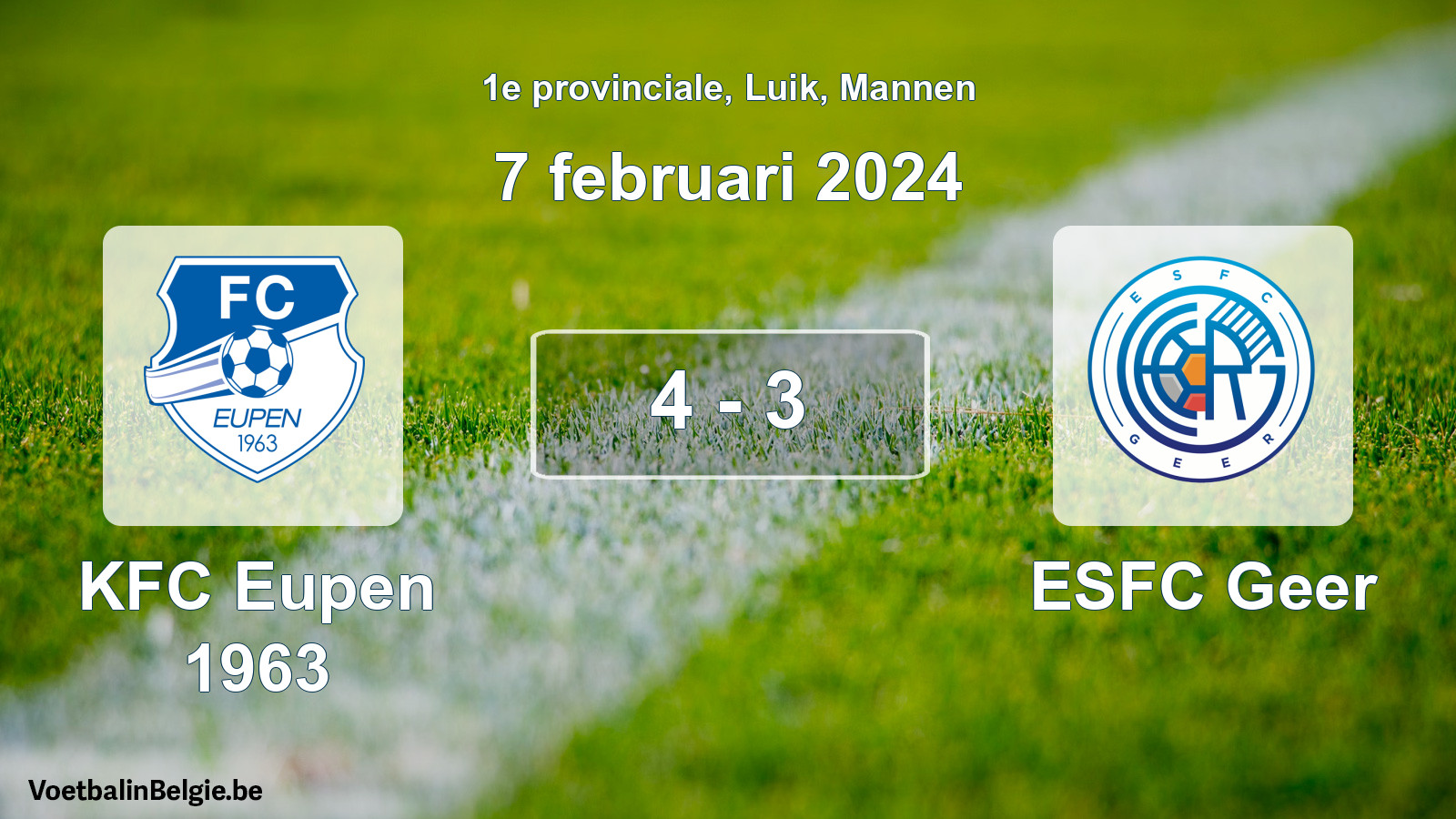 Gespeelde wedstrijd mannenvoetbal: KFC Eupen 1963 - ESFC Geer 4 - 3 (7 februari 2024)