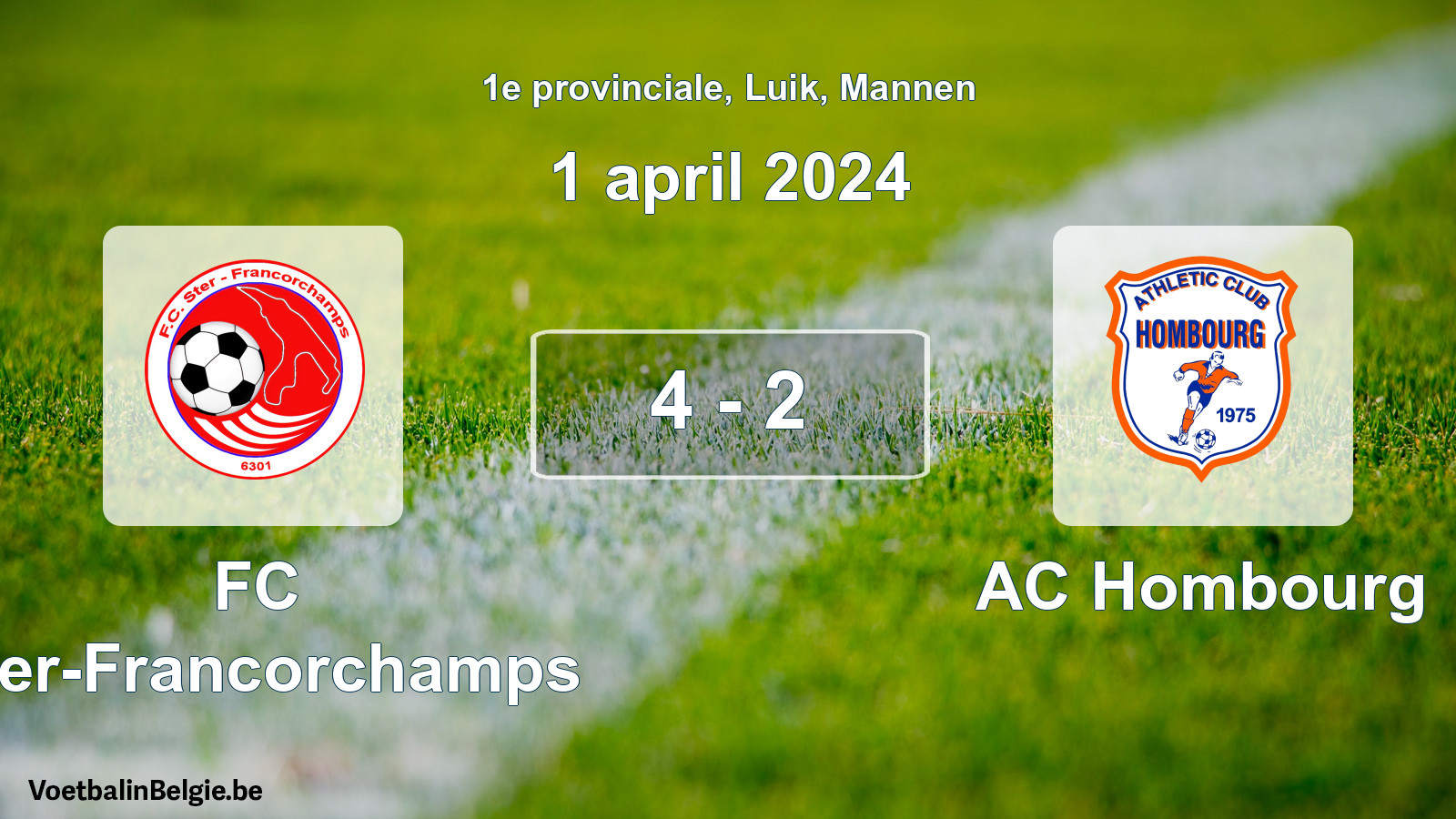 Gespeelde wedstrijd mannenvoetbal: FC Ster-Francorchamps - AC Hombourg 4 - 2 (1 april 2024)