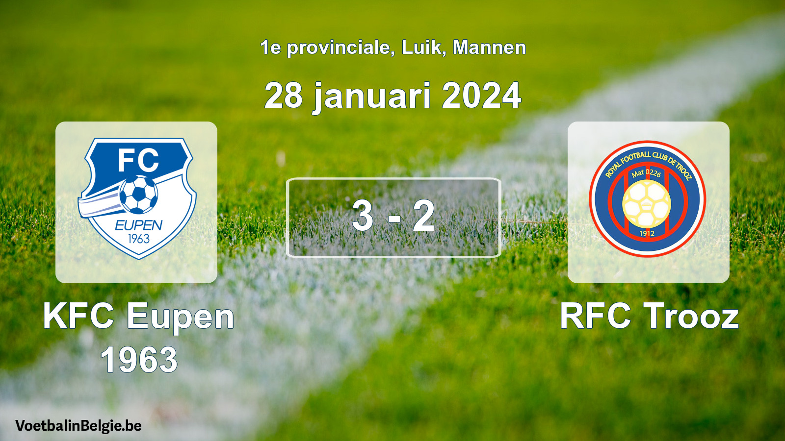 Gespeelde wedstrijd mannenvoetbal: KFC Eupen 1963 - RFC Trooz 3 - 2 (28 januari 2024)