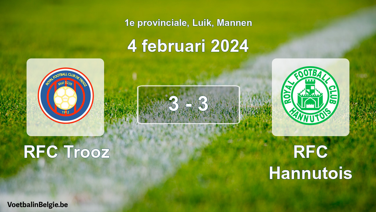 Gespeelde wedstrijd mannenvoetbal: RFC Trooz - RFC Hannutois 3 - 3 (4 februari 2024)