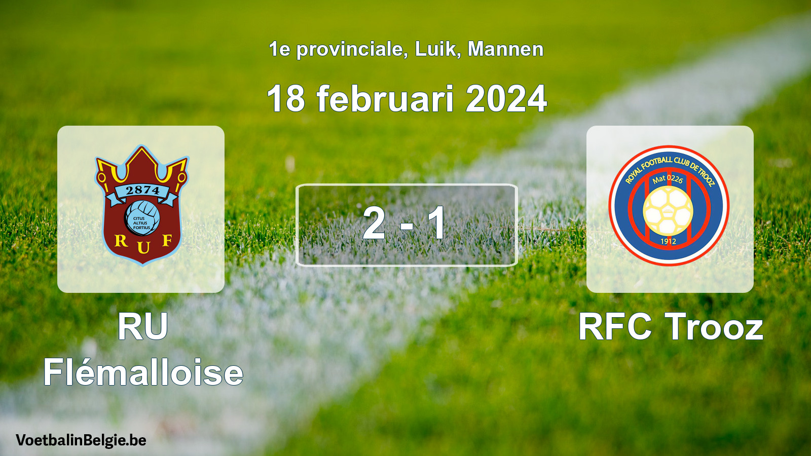 Gespeelde wedstrijd mannenvoetbal: RU Flémalloise - RFC Trooz 2 - 1 (18 februari 2024)