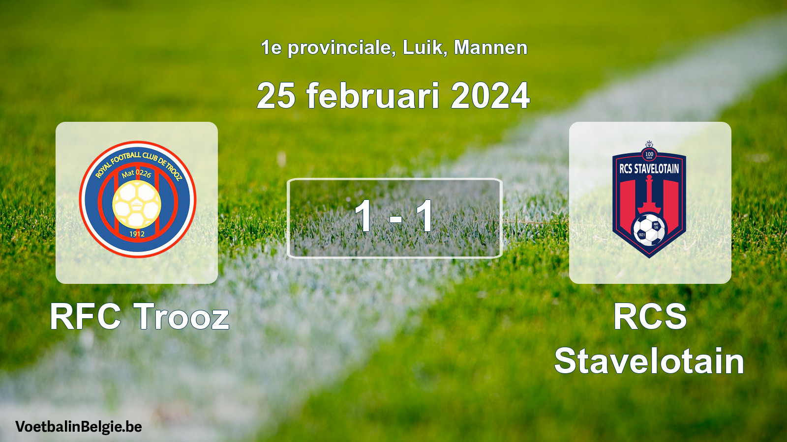 Played match men football: RFC Trooz - RCS Stavelotain 1 - 1 (25 February 2024)