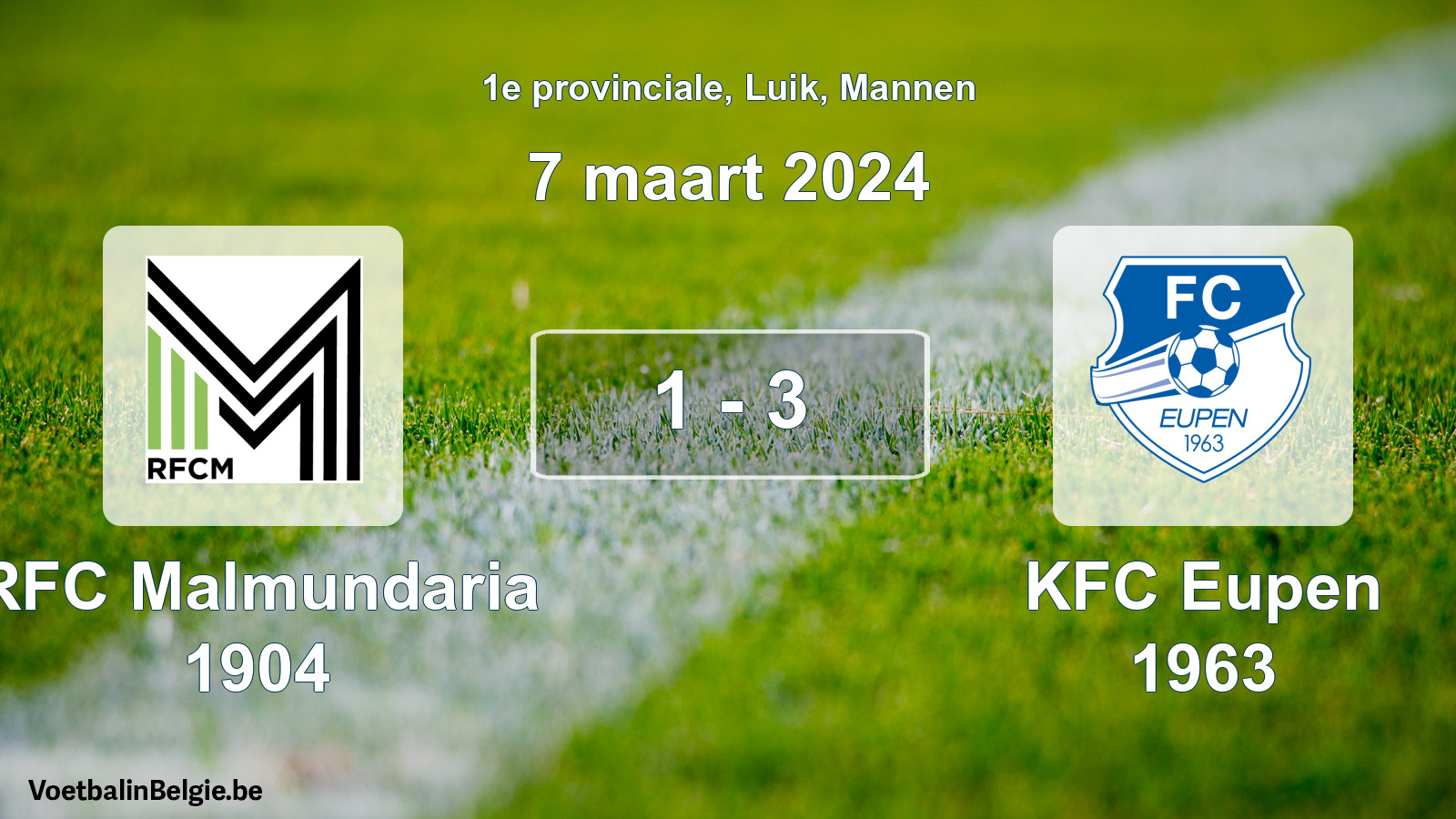 Gespeelde wedstrijd mannenvoetbal: RFC Malmundaria 1904 - KFC Eupen 1963 1 - 3 (7 maart 2024)