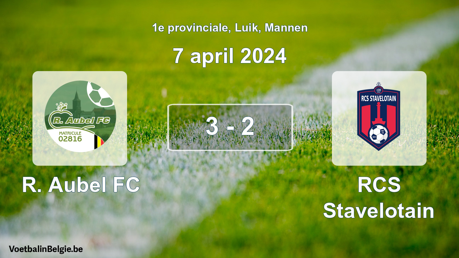 Gespeelde wedstrijd mannenvoetbal: R. Aubel FC - RCS Stavelotain 3 - 2 (7 april 2024)