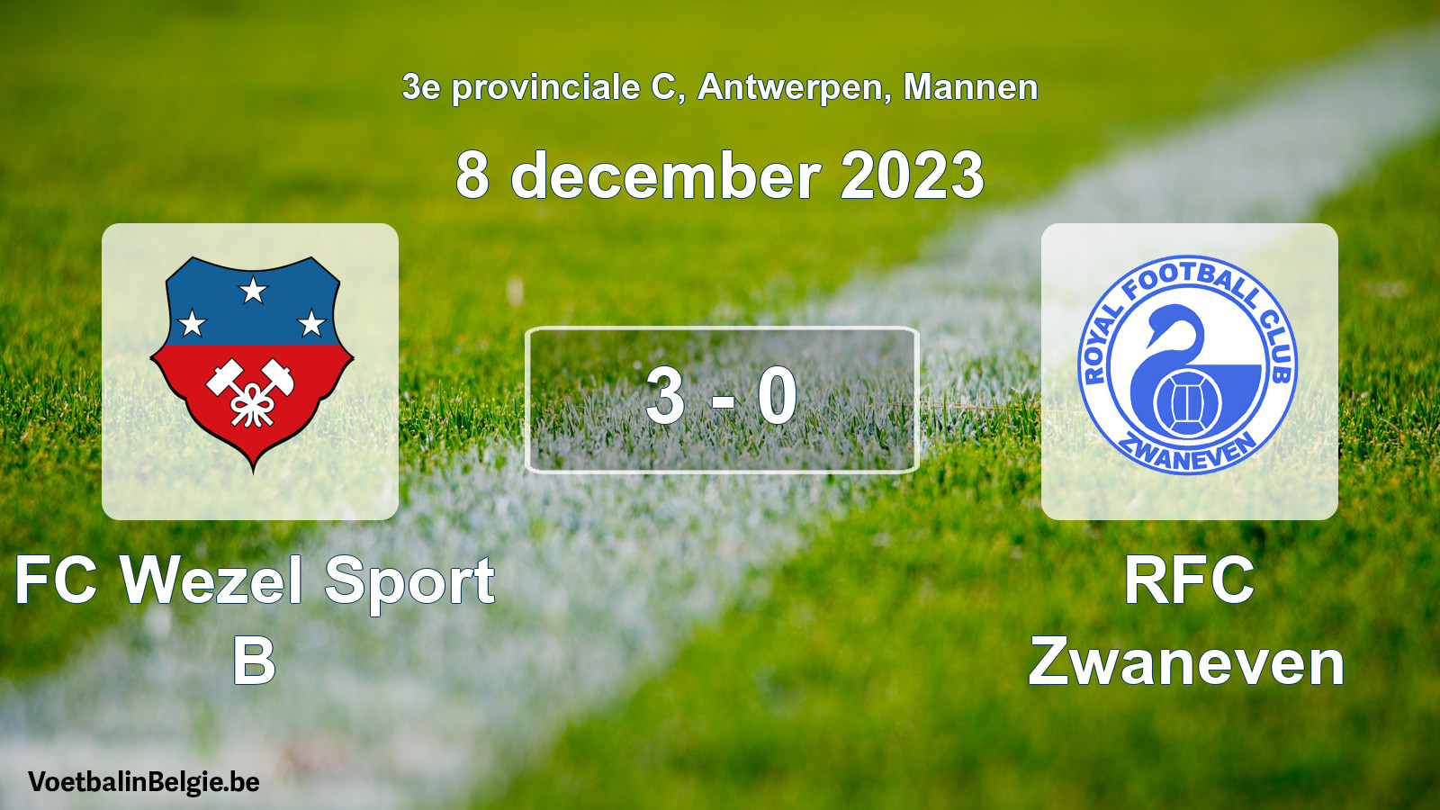 Gespeelde wedstrijd mannenvoetbal: FC Wezel Sport B - RFC Zwaneven 3 - 0 (8 december 2023)