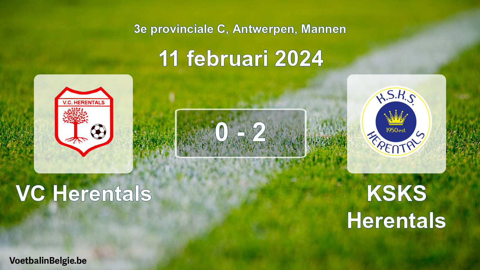 Played match men football: VC Herentals - KSKS Herentals 0 - 2 (11 February 2024)