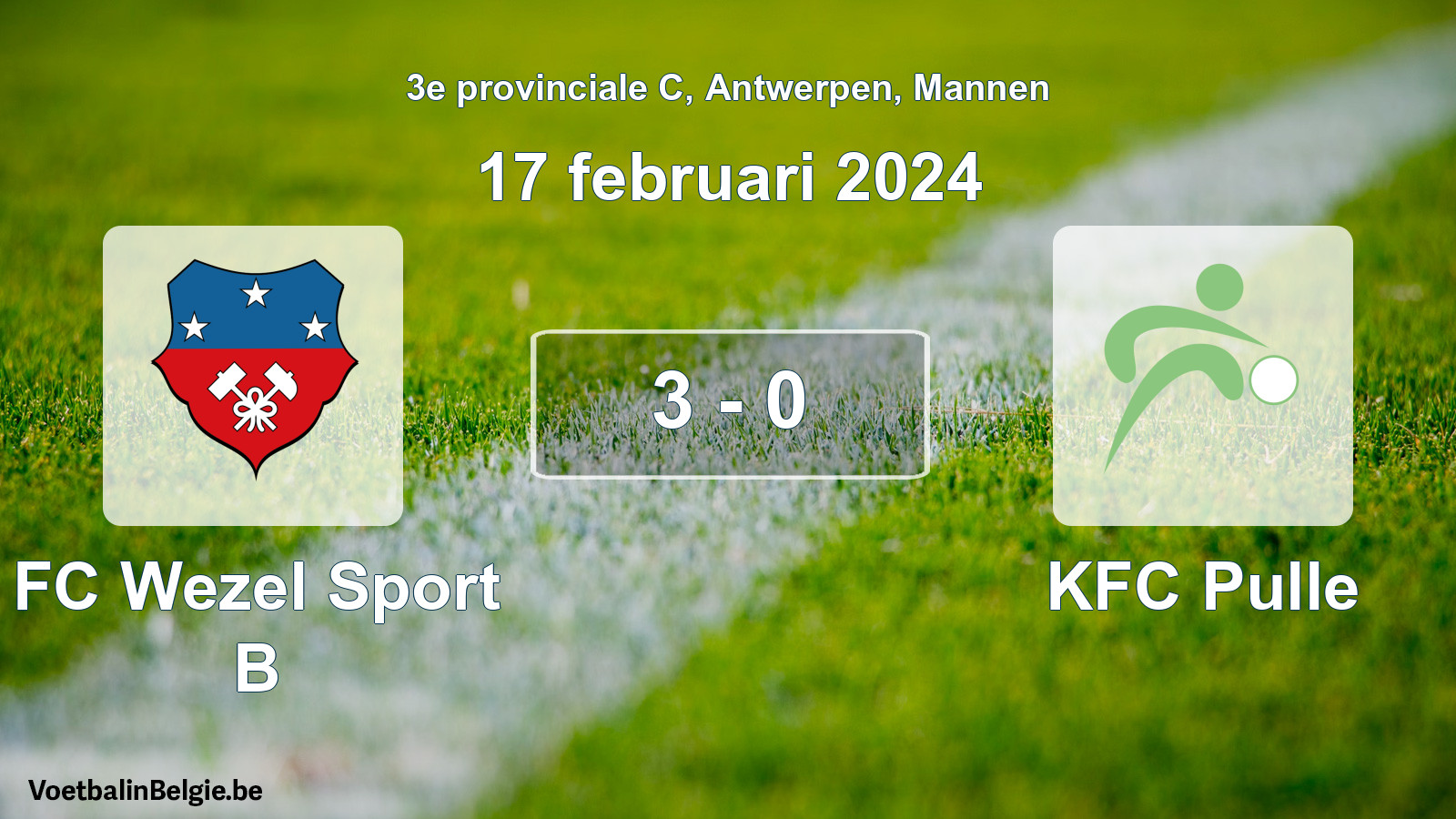 Played match men football: FC Wezel Sport B - KFC Pulle 3 - 0 (17 February 2024)