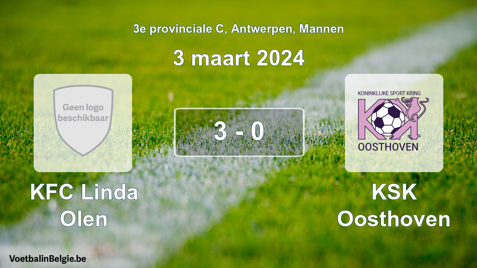 Gespeelde wedstrijd mannenvoetbal: KFC Linda Olen - KSK Oosthoven 3 - 0 (3 maart 2024)