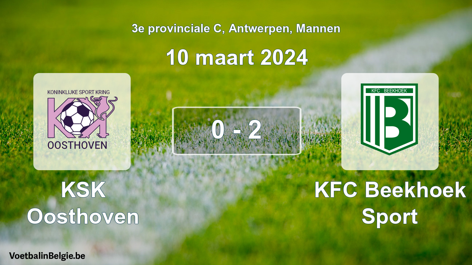 Gespeelde wedstrijd mannenvoetbal: KSK Oosthoven - KFC Beekhoek Sport 0 - 2 (10 maart 2024)
