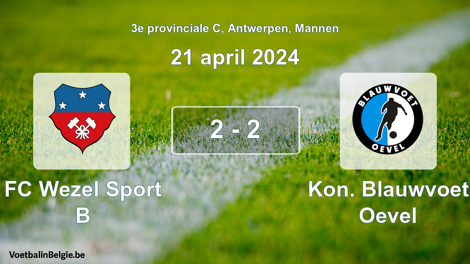 Gespeelde wedstrijd mannenvoetbal: FC Wezel Sport B - Kon. Blauwvoet Oevel 2 - 2 (21 april 2024)