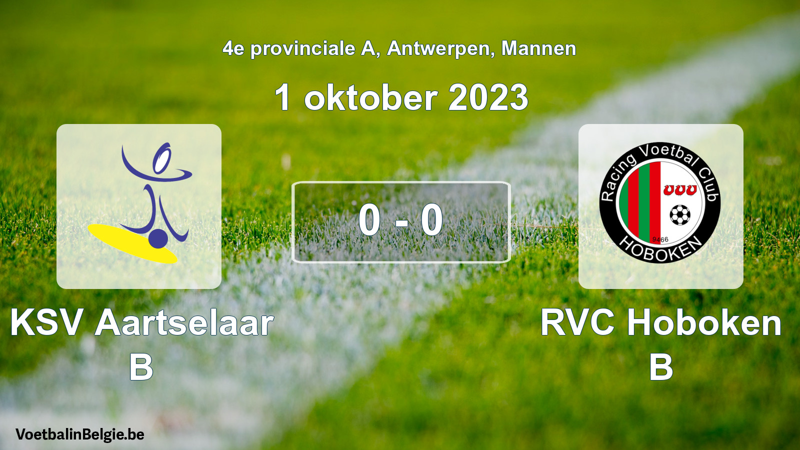 Gespeelde wedstrijd mannenvoetbal: KSV Aartselaar B - RVC Hoboken B 0 - 0 (1 oktober 2023)
