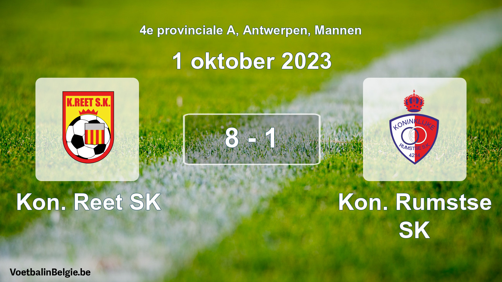 Gespeelde wedstrijd mannenvoetbal: Kon. Reet SK - Kon. Rumstse SK 8 - 1 (1 oktober 2023)