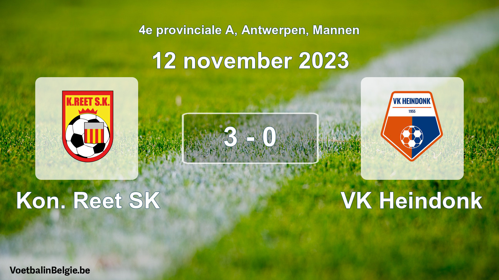 Gespeelde wedstrijd mannenvoetbal: Kon. Reet SK - VK Heindonk 3 - 0 (12 november 2023)