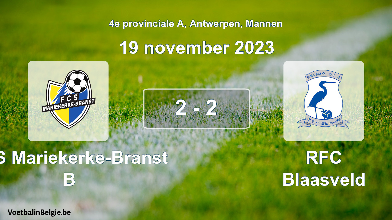 Gespeelde wedstrijd mannenvoetbal: FCS Mariekerke-Branst B - RFC Blaasveld 2 - 2 (19 november 2023)