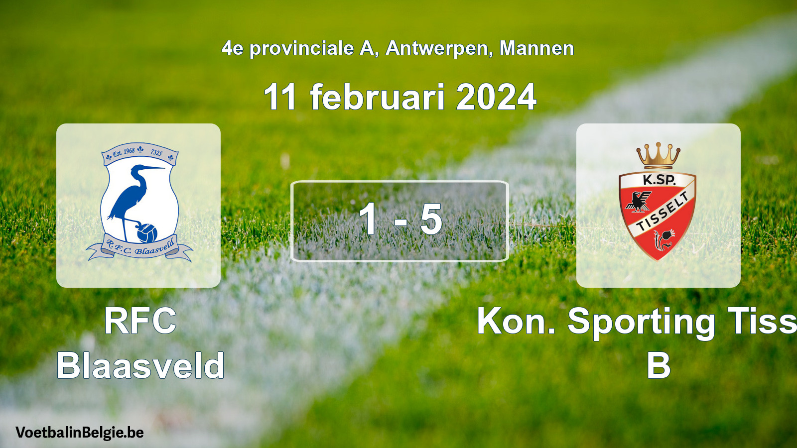 Played match men football: RFC Blaasveld - Kon. Sporting Tisselt B 1 - 5 (11 February 2024)