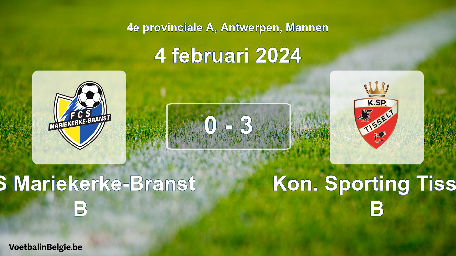 Gespeelde wedstrijd mannenvoetbal: FCS Mariekerke-Branst B - Kon. Sporting Tisselt B 0 - 3 (4 februari 2024)