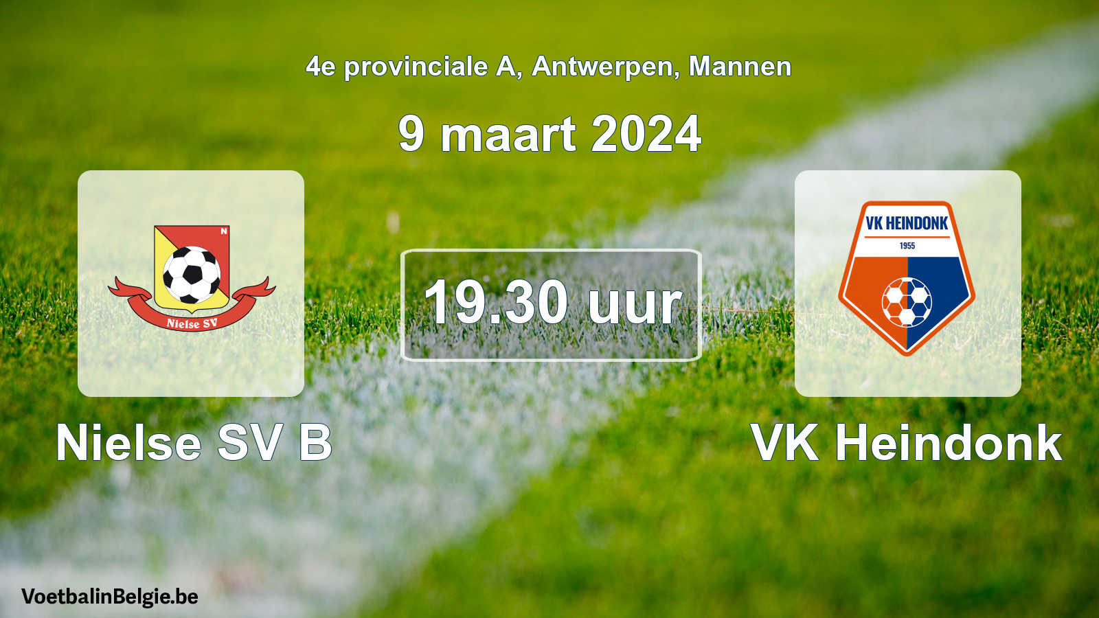 Geplande wedstrijd mannenvoetbal: Nielse SV B - VK Heindonk (9 maart 2024)