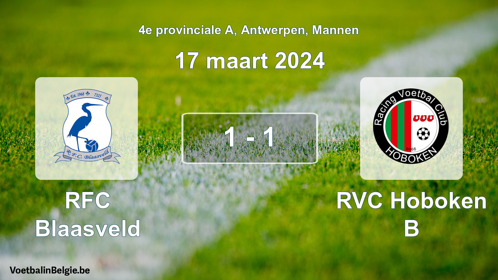 Gespeelde wedstrijd mannenvoetbal: RFC Blaasveld - RVC Hoboken B 1 - 1 (17 maart 2024)