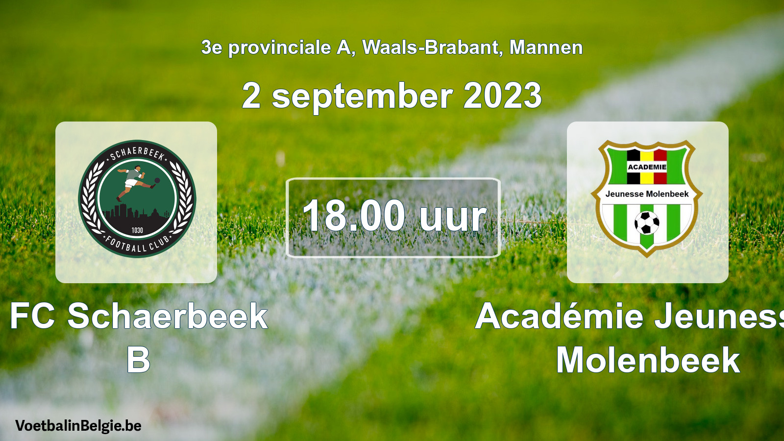 Match prévu football hommes: FC Schaerbeek B - Académie Jeunesse Molenbeek (2 septembre 2023)
