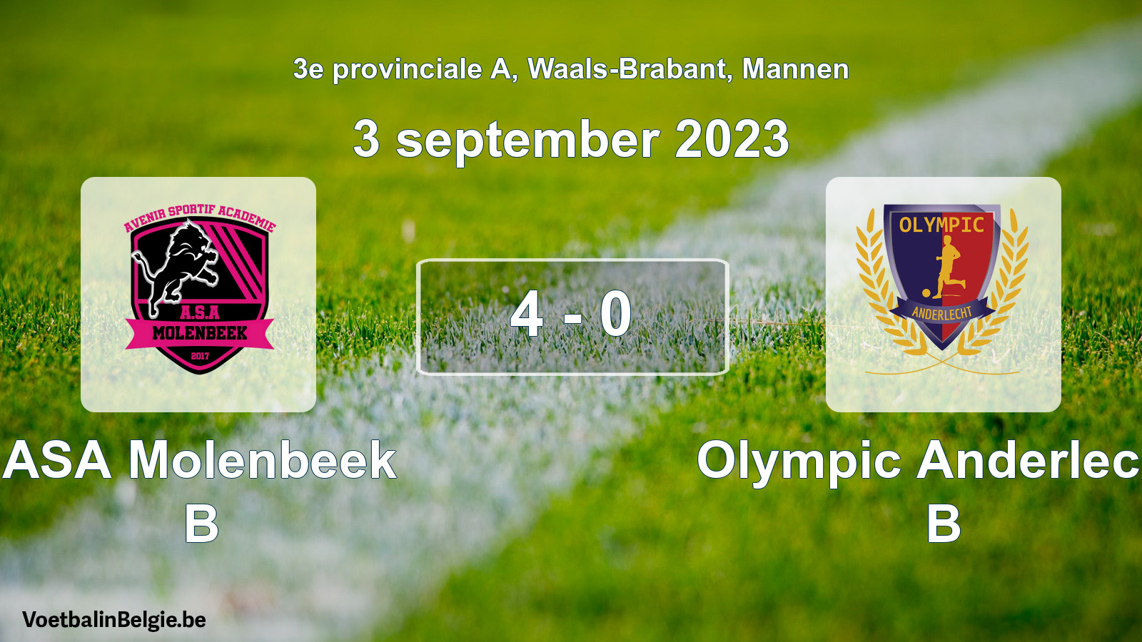 Gespeelde wedstrijd mannenvoetbal: ASA Molenbeek B - Olympic Anderlecht B 4 - 0 (3 september 2023)