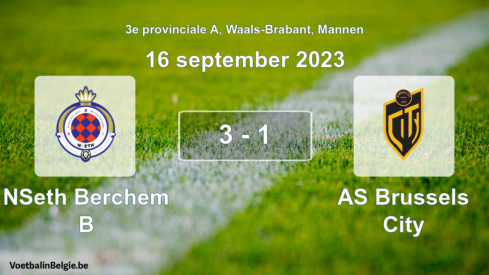 Gespeelde wedstrijd mannenvoetbal: NSeth Berchem B - AS Brussels City 3 - 1 (16 september 2023)