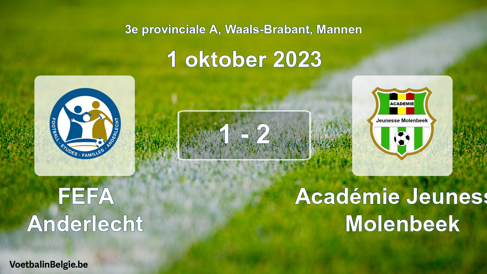 Played match men football: FEFA Anderlecht - Académie Jeunesse Molenbeek 1 - 2 (1 October 2023)