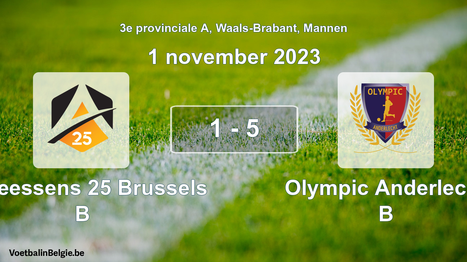 Gespeelde wedstrijd mannenvoetbal: Anneessens 25 Brussels B - Olympic Anderlecht B 1 - 5 (1 november 2023)