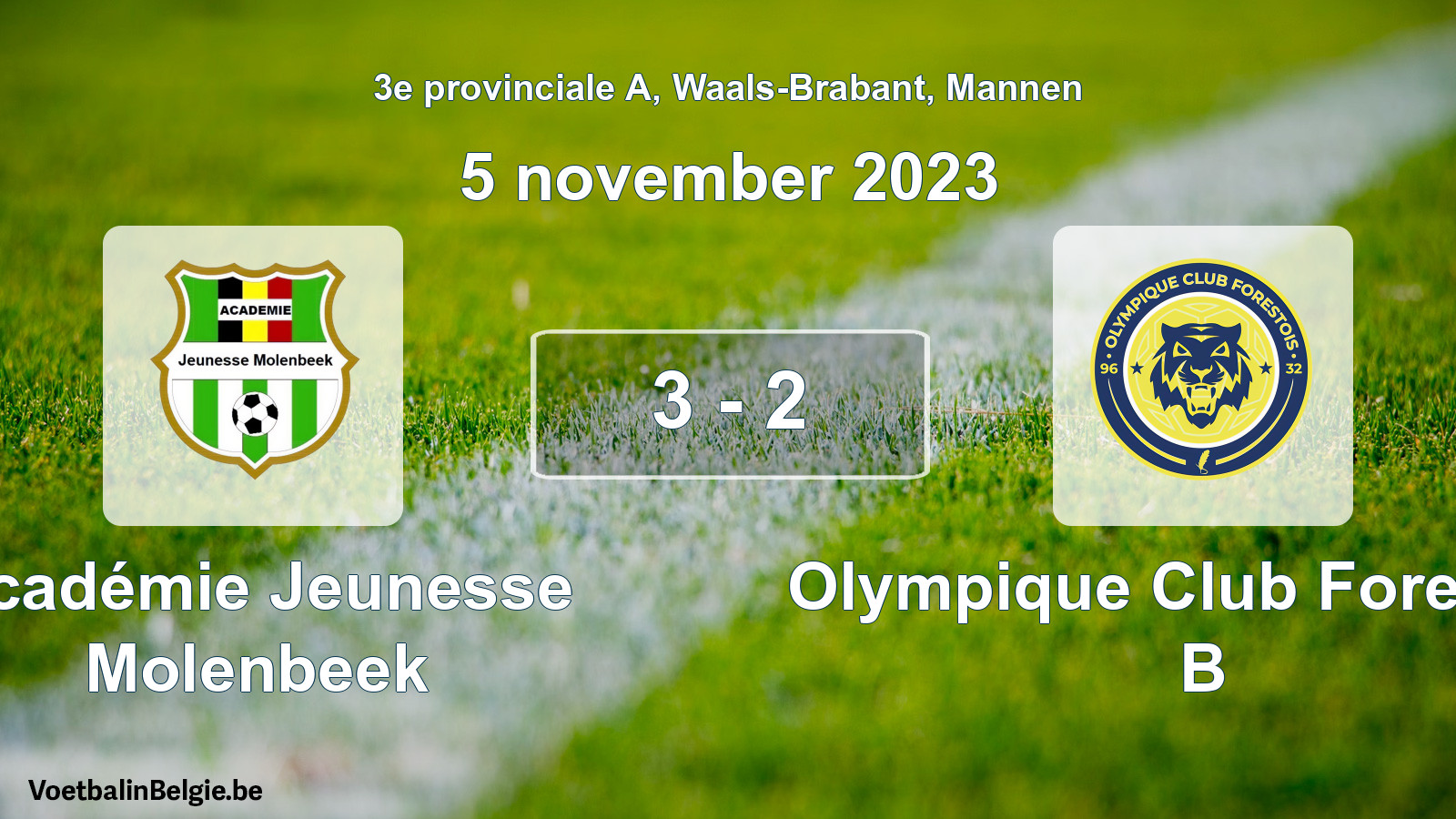 Gespeelde wedstrijd mannenvoetbal: Académie Jeunesse Molenbeek - Olympique Club Forestois B 3 - 2 (5 november 2023)