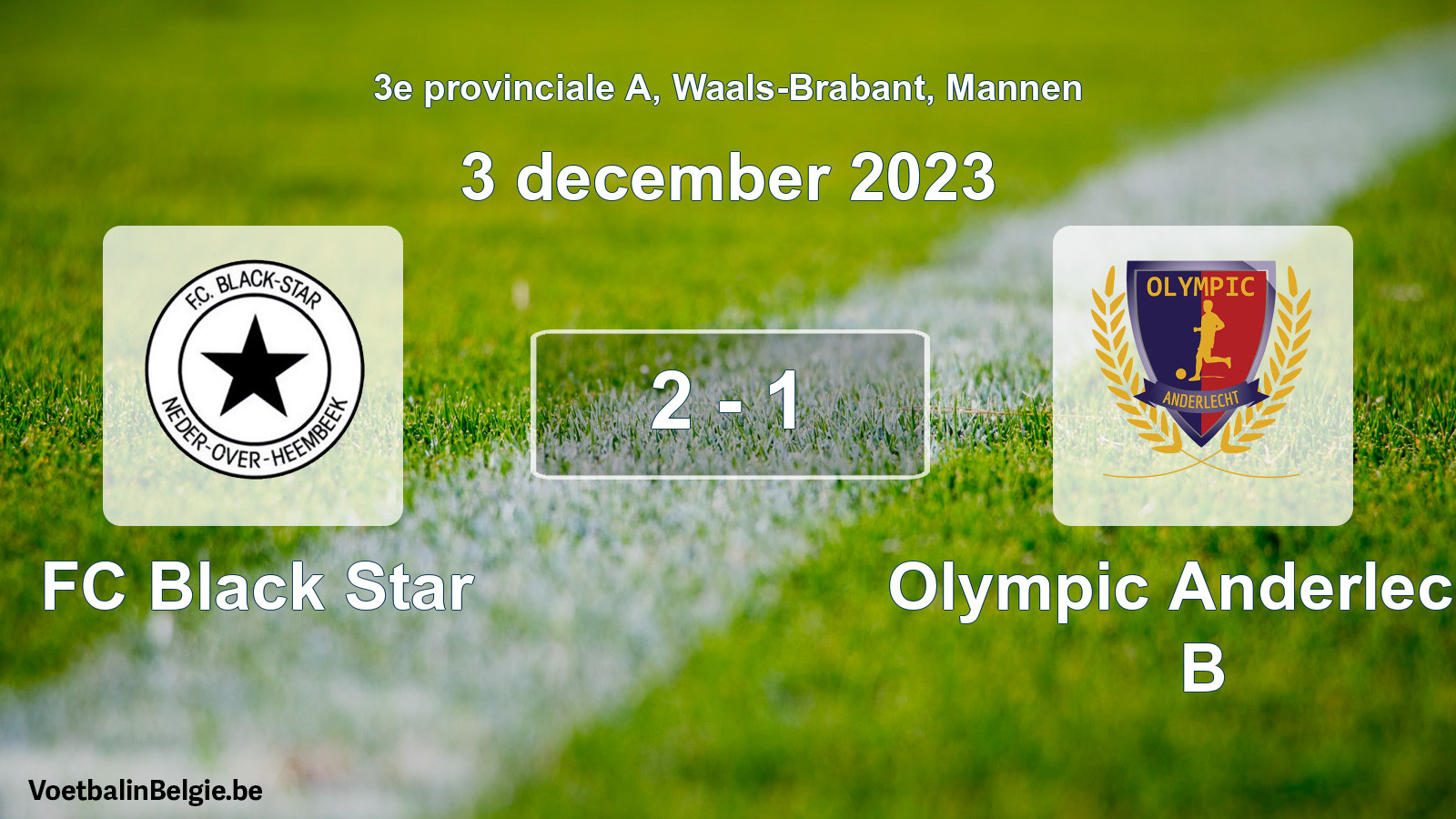 Gespeelde wedstrijd mannenvoetbal: FC Black Star - Olympic Anderlecht B 2 - 1 (3 december 2023)