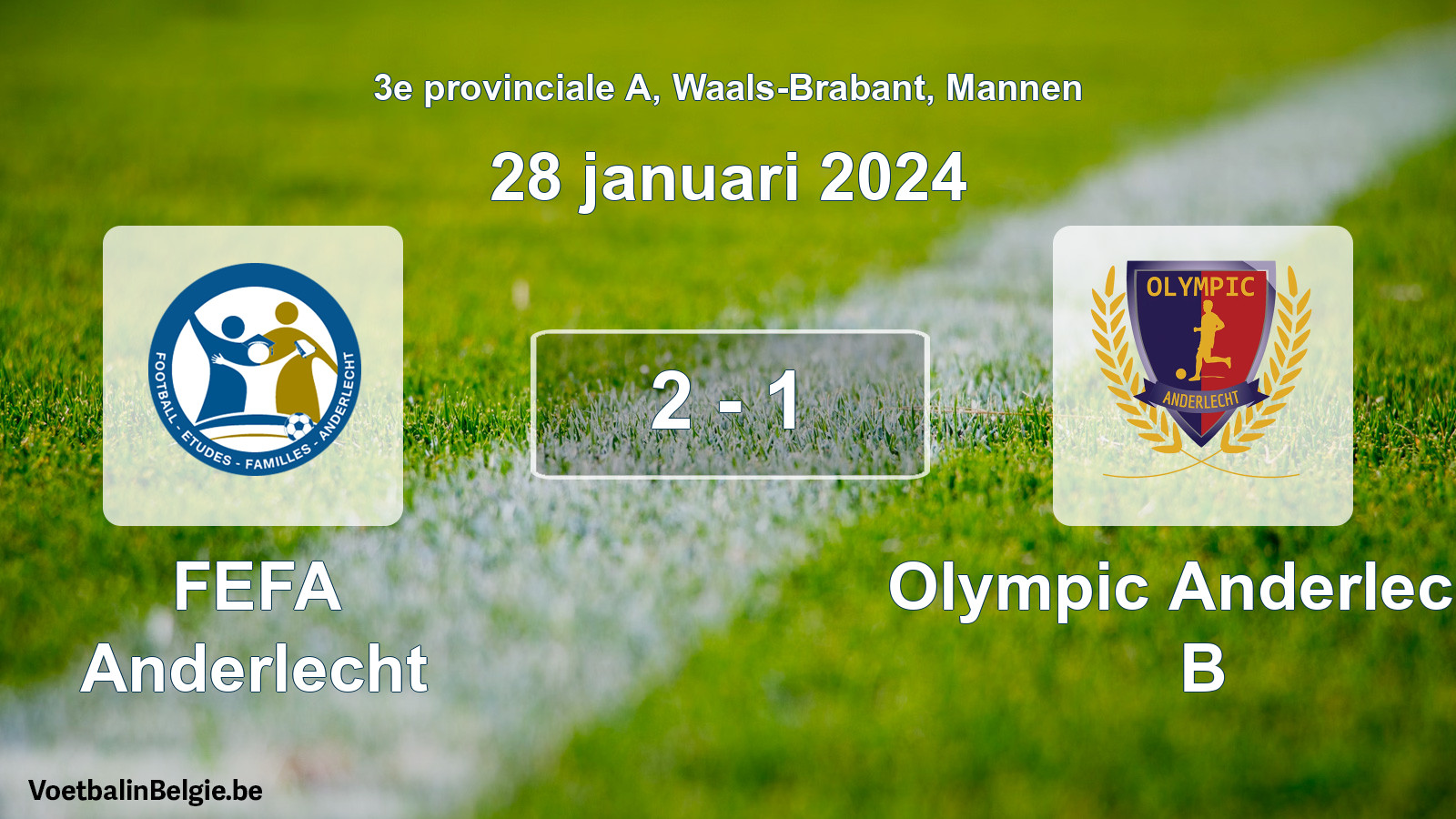Gespeelde wedstrijd mannenvoetbal: FEFA Anderlecht - Olympic Anderlecht B 2 - 1 (28 januari 2024)
