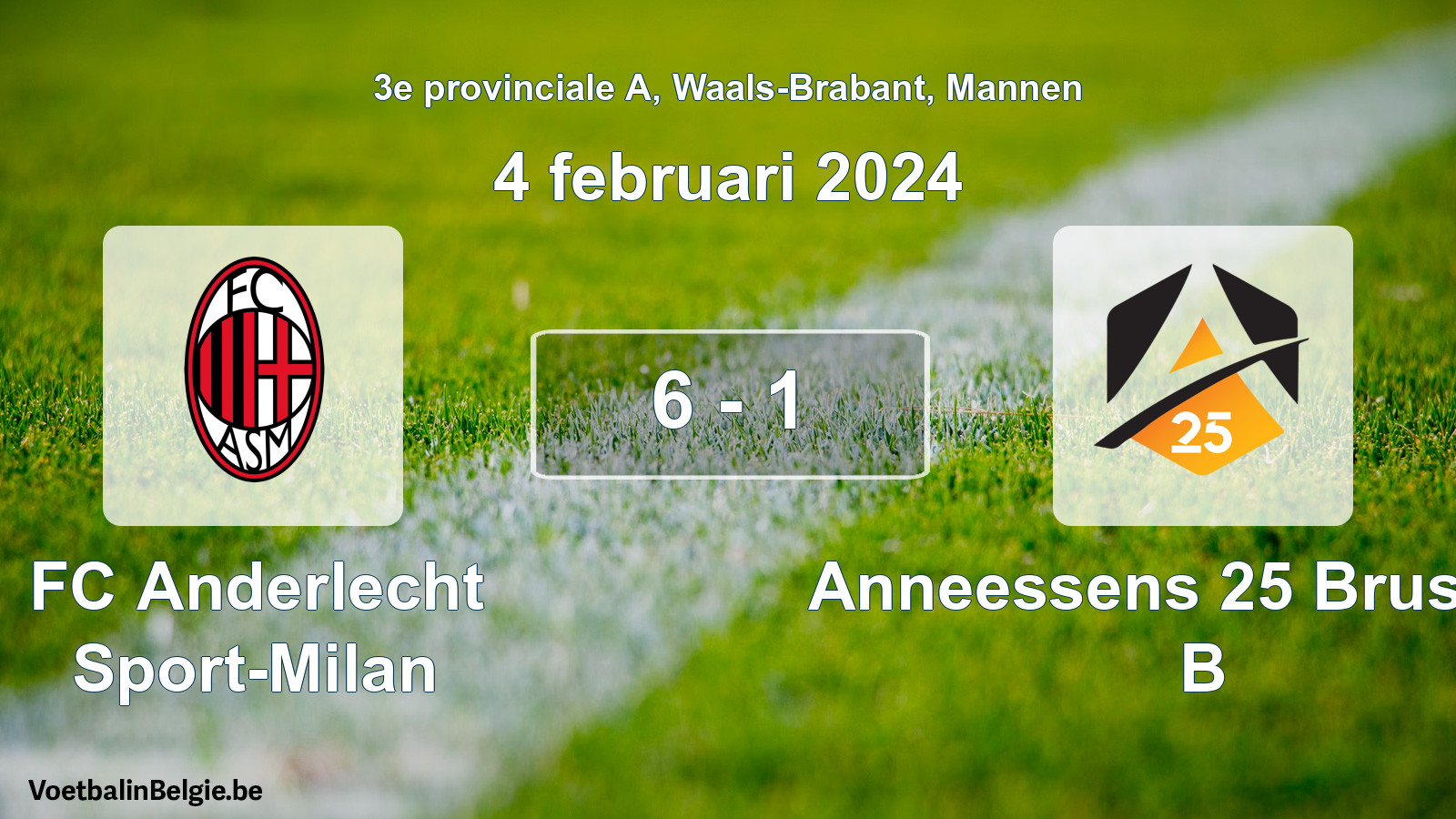 Gespeelde wedstrijd mannenvoetbal: FC Anderlecht Sport-Milan - Anneessens 25 Brussels B 6 - 1 (4 februari 2024)