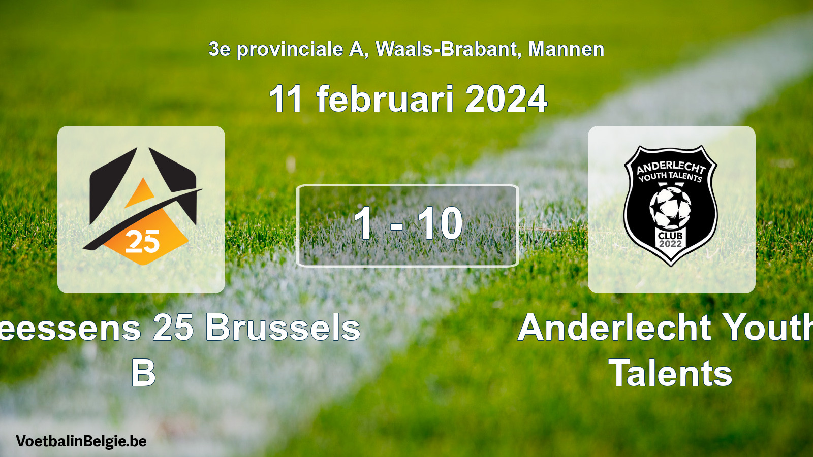 Gespeelde wedstrijd mannenvoetbal: Anneessens 25 Brussels B - Anderlecht Youth Talents 1 - 10 (11 februari 2024)