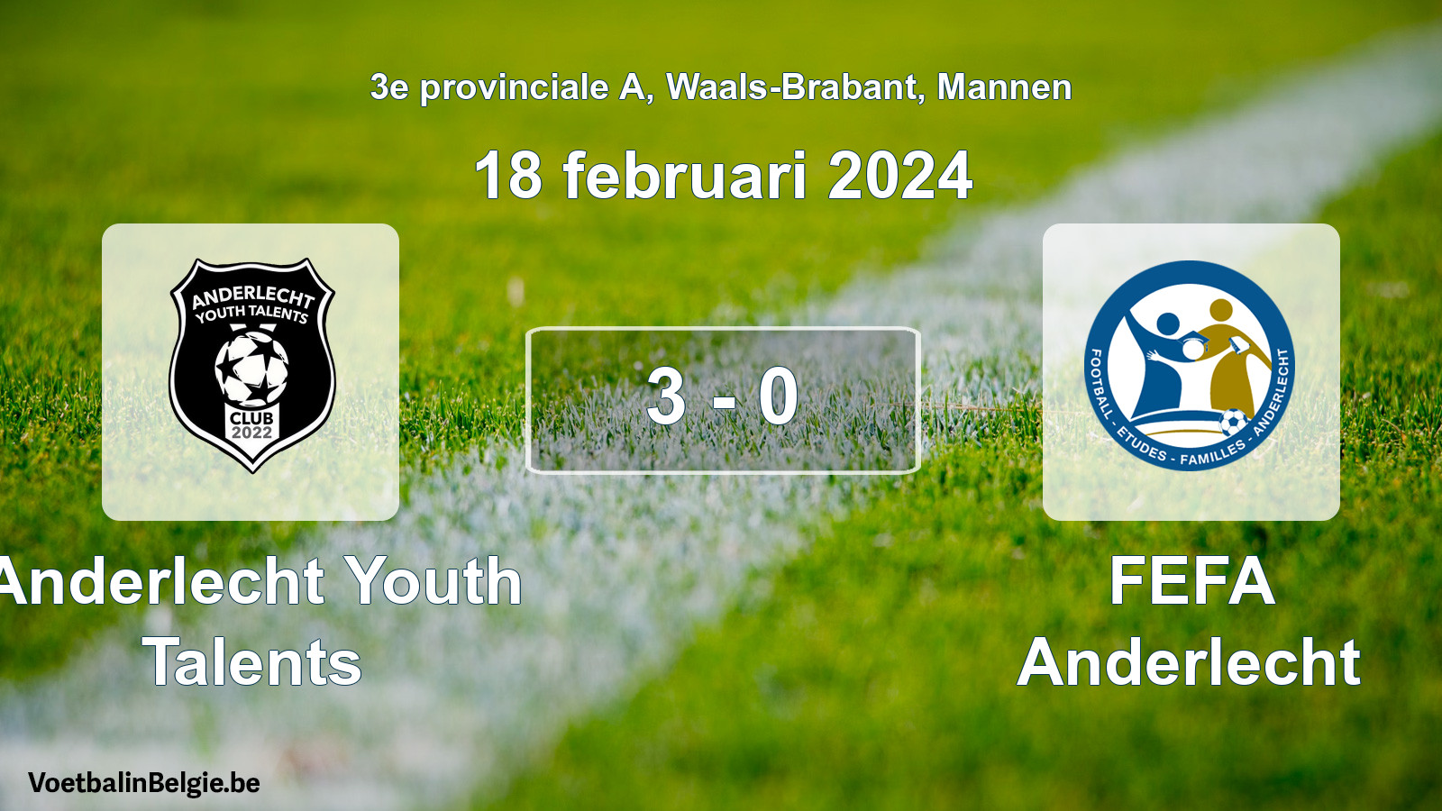 Gespeelde wedstrijd mannenvoetbal: Anderlecht Youth Talents - FEFA Anderlecht 3 - 0 (18 februari 2024)