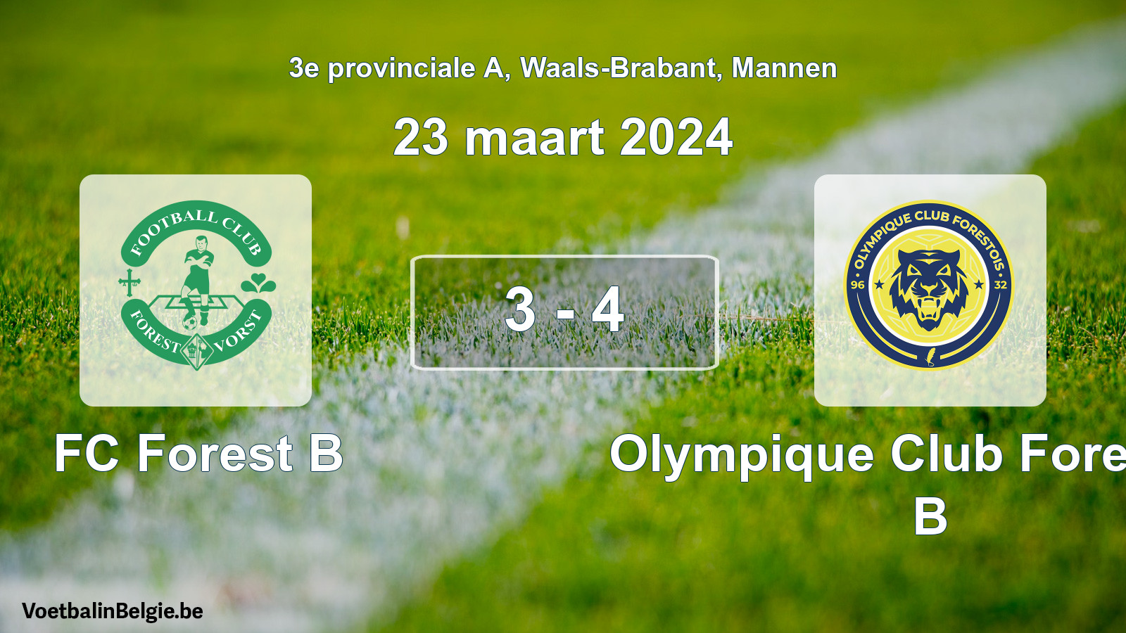 Gespeelde wedstrijd mannenvoetbal: FC Forest B - Olympique Club Forestois B 3 - 4 (23 maart 2024)