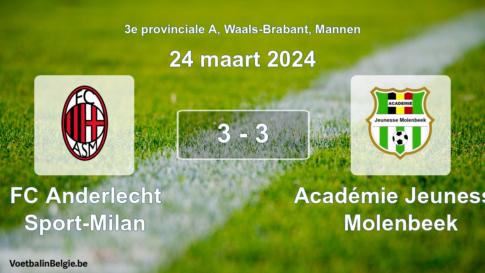 Gespeelde wedstrijd mannenvoetbal: FC Anderlecht Sport-Milan - Académie Jeunesse Molenbeek 3 - 3 (24 maart 2024)
