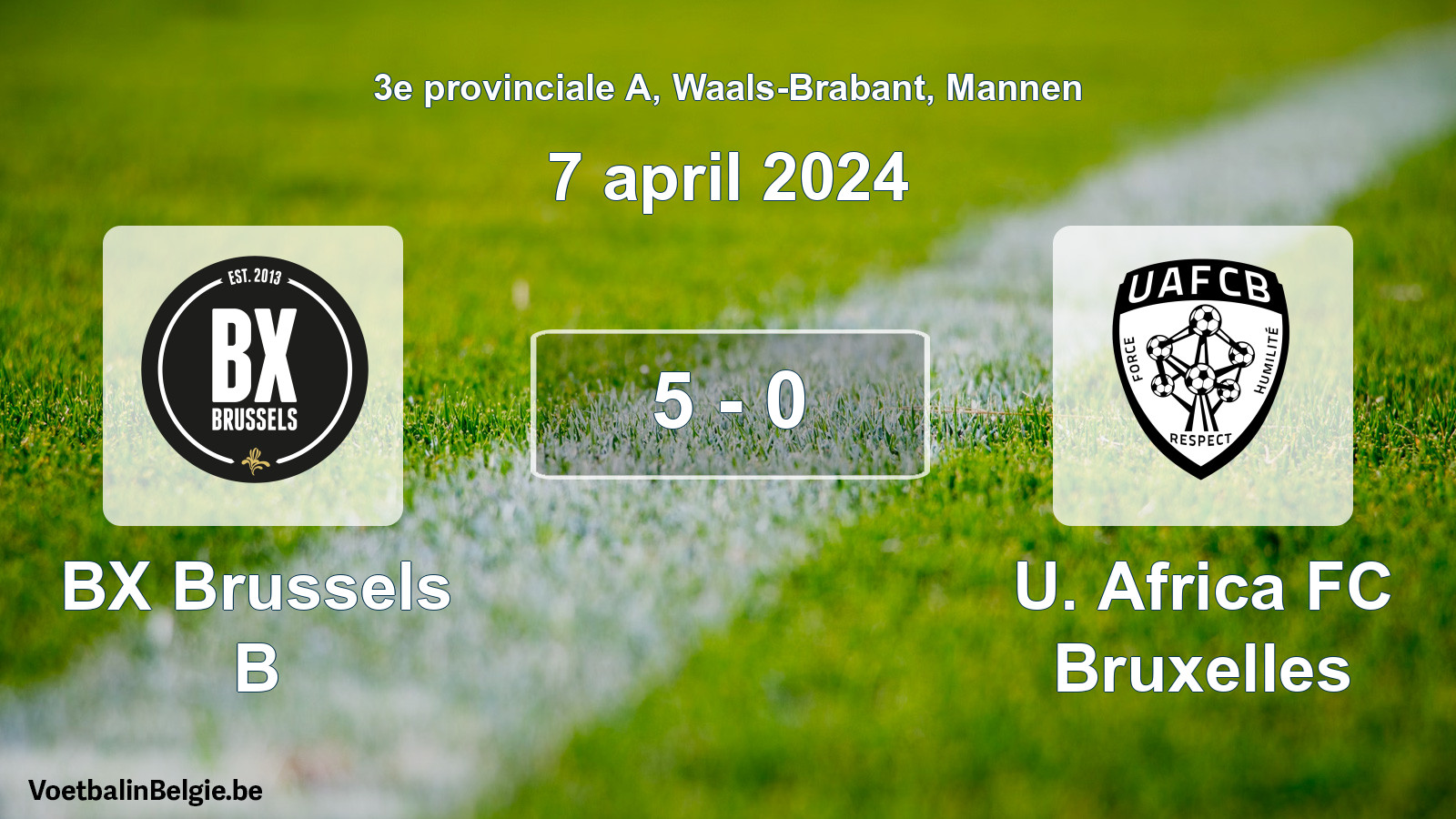 Gespeelde wedstrijd mannenvoetbal: BX Brussels B - U. Africa FC Bruxelles 5 - 0 (7 april 2024)