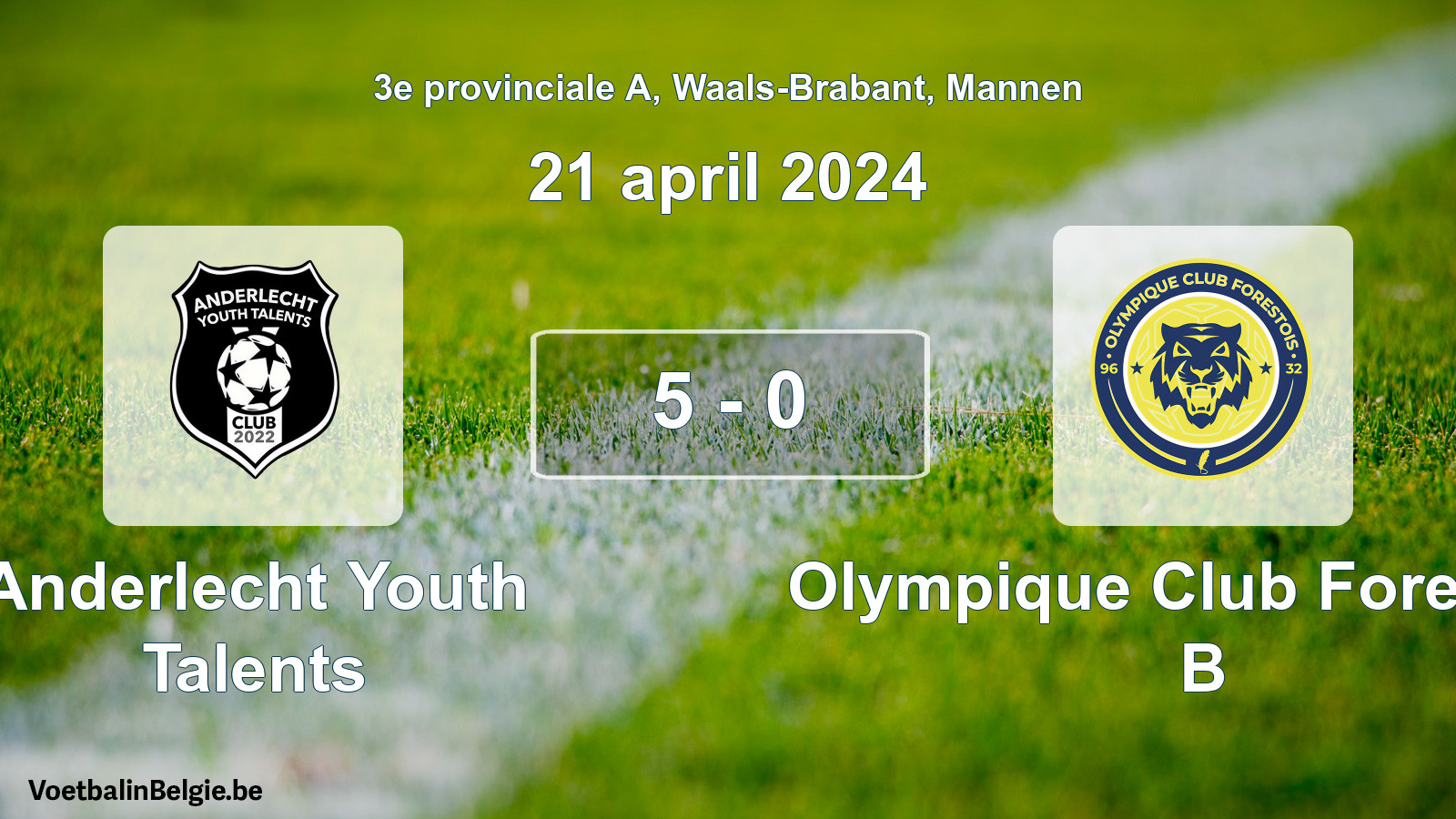 Gespeelde wedstrijd mannenvoetbal: Anderlecht Youth Talents - Olympique Club Forestois B 5 - 0 (21 april 2024)