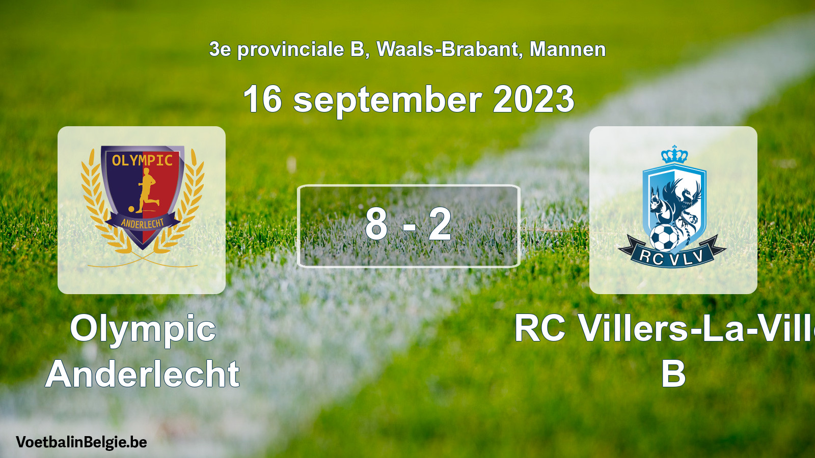 Gespeelde wedstrijd mannenvoetbal: Olympic Anderlecht - RC Villers-La-Ville B 8 - 2 (16 september 2023)